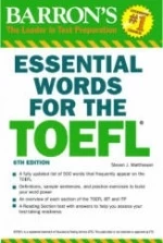 Barron's. Essential Words for the TOEFL - Barron's Ed.