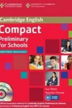 Compact Preliminary For Schools. Student's Book. Workbook. Teacher's Book - Elliott Sue, Thomas Amanda