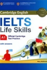IELTS Life Skills Tests A1, B1 with answers - Matthews Mary