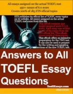 Answers to All TOEFL Essay Questions.