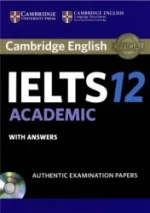 Cambridge IELTS Academic and General Training 12 with Answers.