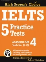 IELTS. 5 Practice Tests. Academic Set 4.