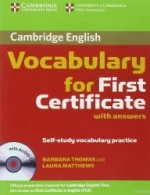 Vocabulary for First Certificate - Thomas B., Matthews L.