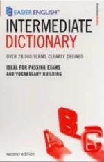 Easier English Intermediate Dictionary.