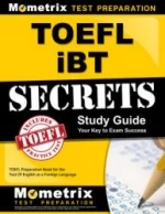 TOEFL iBT Secrets. Study Guide.